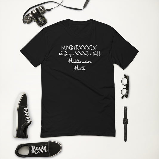 Roman Numeral Millionaire Math (Short Sleeve Tee)