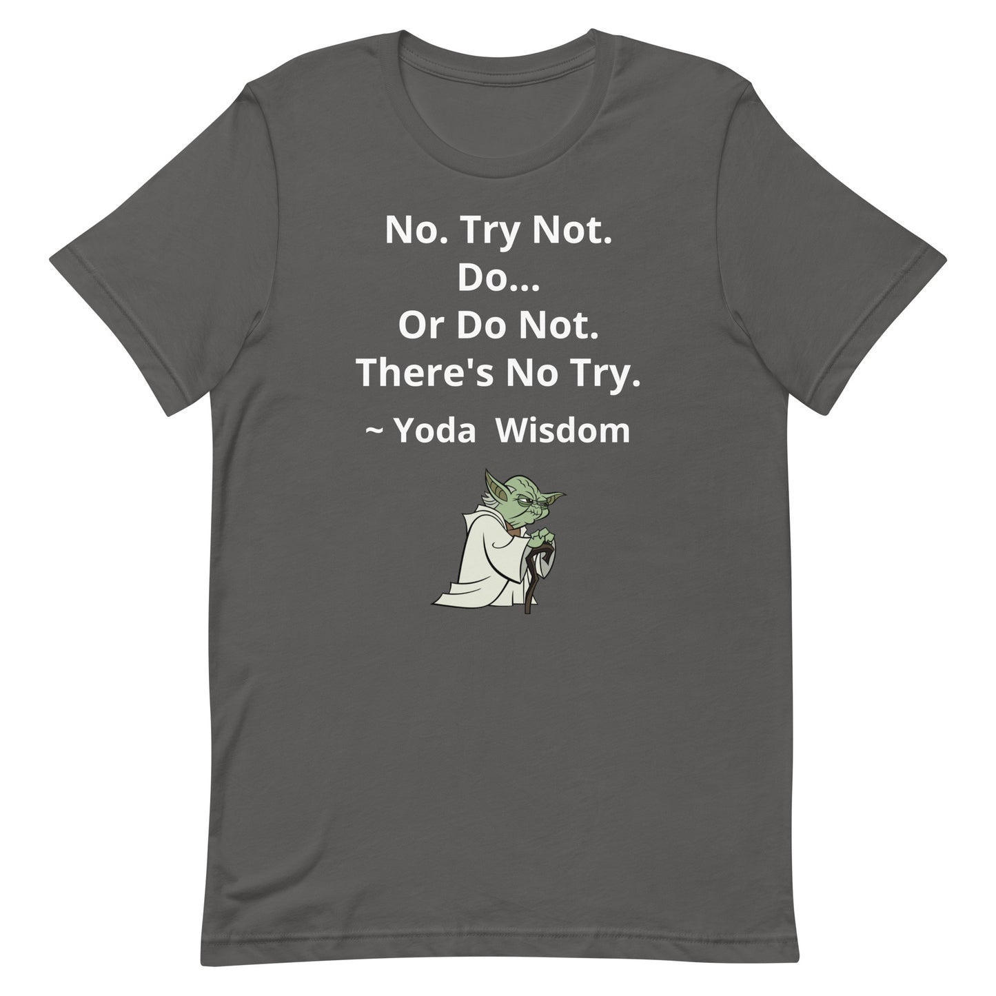 Yoda Wisdom (Unisex Tee)