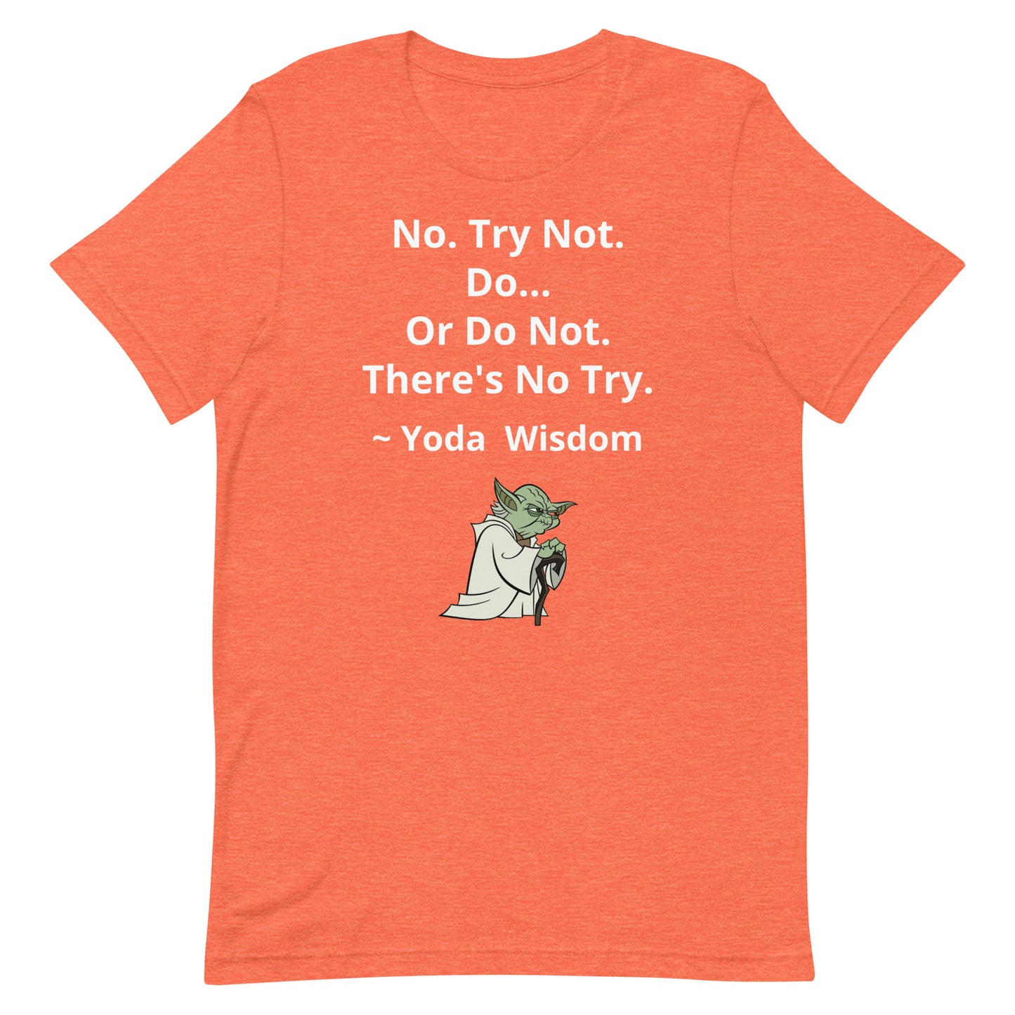 Yoda Wisdom (Unisex Tee)