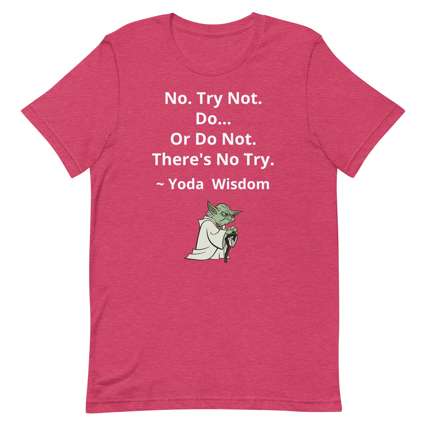 Yoda Wisdom (Unisex Tee)