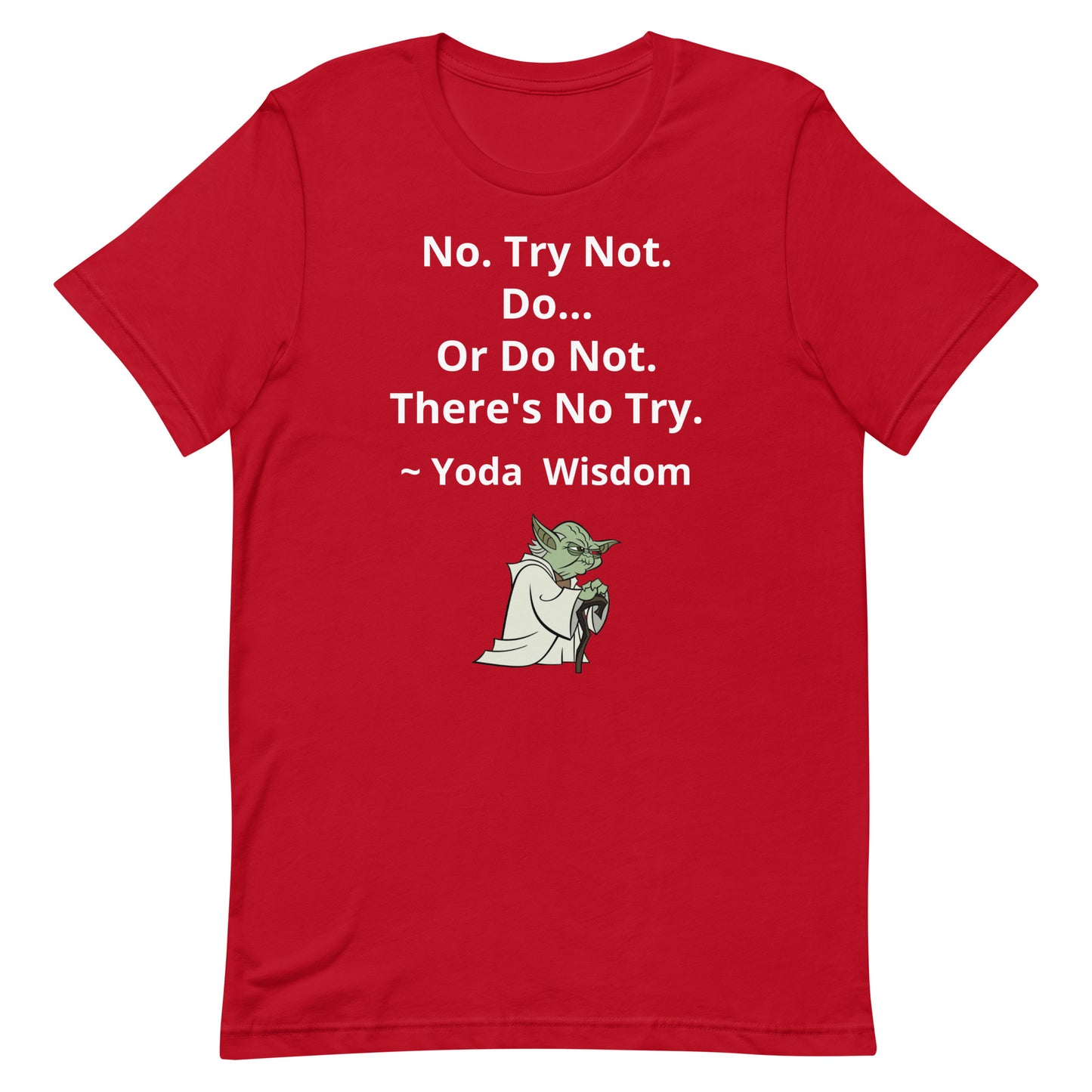 Yoda Wisdom (Unisex Tee)